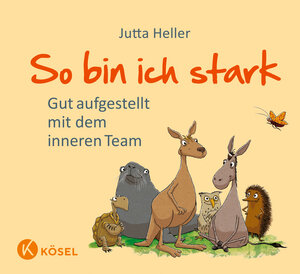 Buchcover So bin ich stark | Jutta Heller | EAN 9783466346776 | ISBN 3-466-34677-0 | ISBN 978-3-466-34677-6
