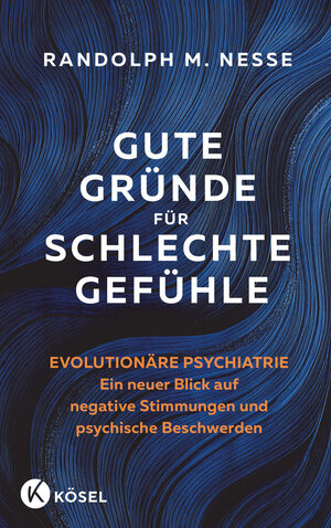 Buchcover Gute Gründe für schlechte Gefühle | Randolph M. Nesse | EAN 9783466348145 | ISBN 3-466-34814-5 | ISBN 978-3-466-34814-5