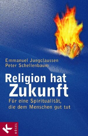 Buchcover Religion hat Zukunft | Emmanuel Jungclaussen | EAN 9783466366958 | ISBN 3-466-36695-X | ISBN 978-3-466-36695-8
