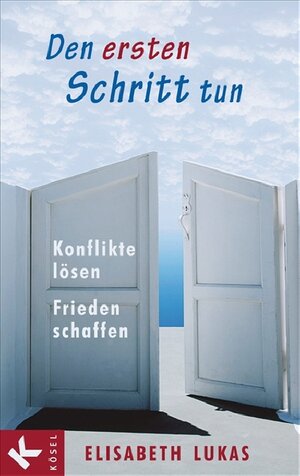 Buchcover Den ersten Schritt tun | Elisabeth Lukas | EAN 9783466367818 | ISBN 3-466-36781-6 | ISBN 978-3-466-36781-8