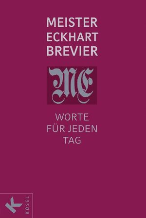 Buchcover Meister Eckhart Brevier | Irmgard Kampmann | EAN 9783466368976 | ISBN 3-466-36897-9 | ISBN 978-3-466-36897-6
