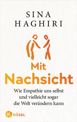Buchcover Mit Nachsicht | Sina Haghiri | EAN 9783466373208 | ISBN 3-466-37320-4 | ISBN 978-3-466-37320-8
