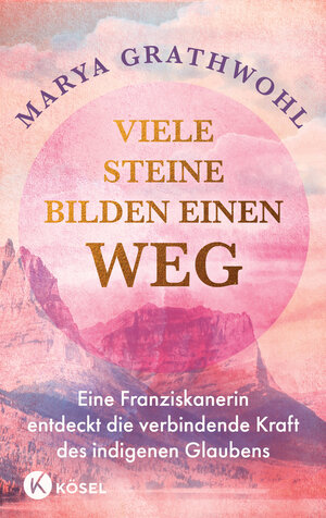 Buchcover Viele Steine bilden einen Weg | Marya Grathwohl | EAN 9783466373284 | ISBN 3-466-37328-X | ISBN 978-3-466-37328-4