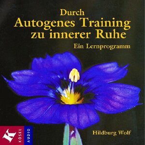 Buchcover Durch Autogenes Training zu innerer Ruhe | Hildburg Wolf | EAN 9783466457366 | ISBN 3-466-45736-X | ISBN 978-3-466-45736-6