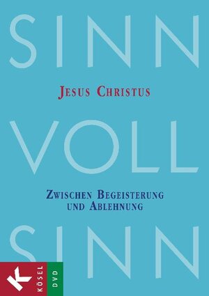 Buchcover SinnVollSinn - Religion an Berufsschulen - DVD 3: Jesus Christus | Michael Boenke | EAN 9783466457847 | ISBN 3-466-45784-X | ISBN 978-3-466-45784-7