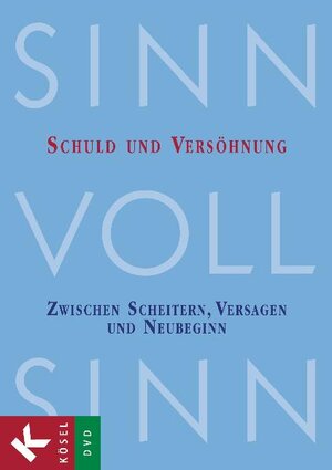 Buchcover SinnVollSinn - Religion an Berufsschulen. DVD 4: Schuld und Versöhnung | Michael Boenke | EAN 9783466457854 | ISBN 3-466-45785-8 | ISBN 978-3-466-45785-4