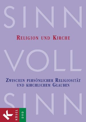 Buchcover SinnVollSinn - Religion an Berufsschulen. DVD 5: Religion und Kirche | Michael Boenke | EAN 9783466457861 | ISBN 3-466-45786-6 | ISBN 978-3-466-45786-1