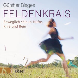 Buchcover Feldenkrais | Günther Bisges | EAN 9783466458615 | ISBN 3-466-45861-7 | ISBN 978-3-466-45861-5