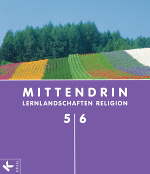 Buchcover MITTENDRIN 5/6 Sek I | Ann-Kathrin Buchmüller | EAN 9783466507627 | ISBN 3-466-50762-6 | ISBN 978-3-466-50762-7