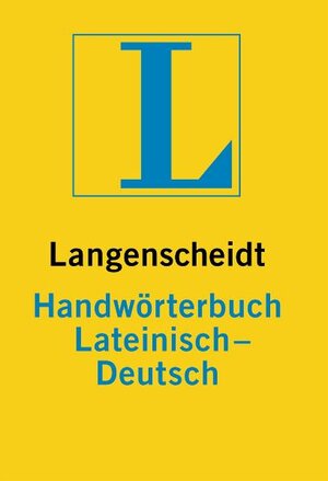 Langenscheidt Handwörterbuch Lateinisch-Deutsch