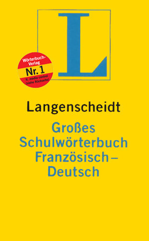 Langenscheidt Großes Schulwörterbuch Französisch-Deutsch