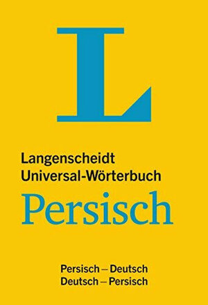 Langenscheidt Universal-Wörterbuch Persisch: Persisch-Deutsch/Deutsch-Persisch (Langenscheidt Universal-Wörterbücher)