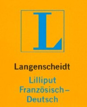 Langenscheidt Lilliput Wörterbücher, Nr.83, Französisch-Deutsch