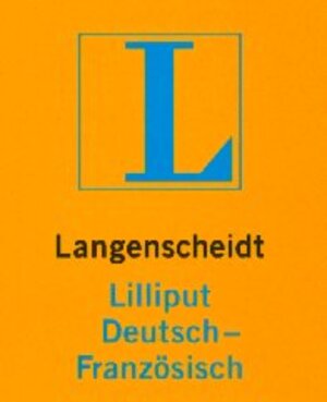 Langenscheidt Lilliput Wörterbücher, Bd.84, Deutsch-Französisch