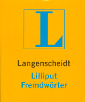 Langenscheidt Lilliput Wörterbücher, Bd.92, Fremdwörter