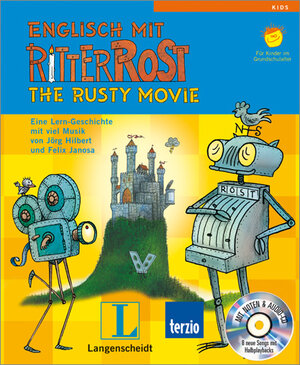 Englisch mit Ritter Rost, m. Audio-CD. Eine Lern-Geschichte mit viel Musik. Für Kinder im Grundschulalter