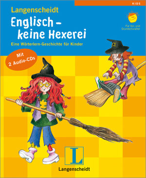 Englisch - keine Hexerei, m. 2 Audio-CDs. Eine Wörterlern-Geschichte für Kinder. Für Vor- und Grundschulalter