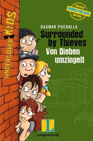 Buchcover Surrounded by Thieves - Von Dieben umzingelt | Dagmar Puchalla | EAN 9783468208195 | ISBN 3-468-20819-7 | ISBN 978-3-468-20819-5