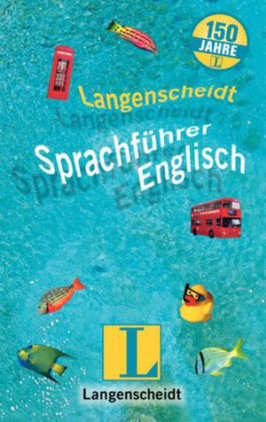 Langenscheidt Sprachführer Englisch. Sonderausgabe Für alle wichtigen Situationen im Urlaub