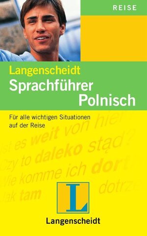 Langenscheidt Sprachführer Polnisch: Für alle wichtigen Situationen auf der Reise: Für alle wichtigen Situationen im Urlaub