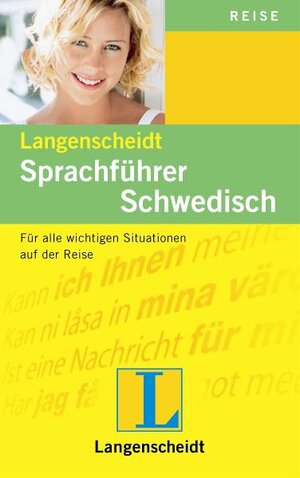 Langenscheidt Sprachführer Schwedisch: Für alle wichtigen Situationen auf der Reise: Für alle wichtigen Situationen im Urlaub