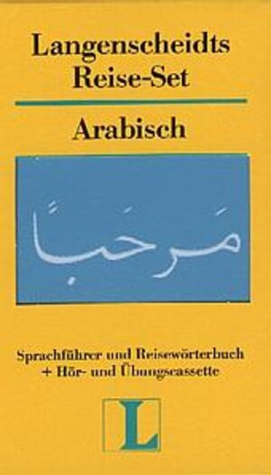 Langenscheidts Reise-Set : Arabisch (Sprachführer und Reisewörterbuch + Hör- und Übungscassette)