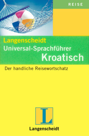 Langenscheidt Universal-Sprachführer Kroatisch