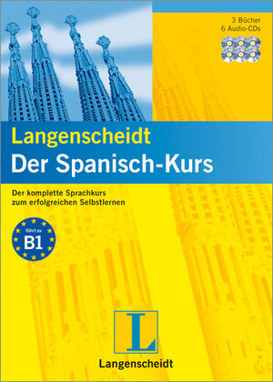 Der Spanisch-Kurs. Mit 3 Büchern und 6 Audio-CDs. Langenscheidt