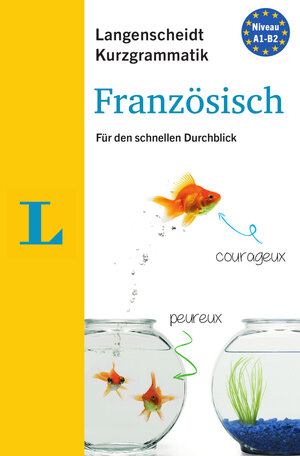Buchcover Langenscheidt Kurzgrammatik Französisch - Buch mit Download | Natascha Lafleur | EAN 9783468351525 | ISBN 3-468-35152-6 | ISBN 978-3-468-35152-5