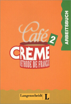 Cafe Creme, Arbeitsbuch