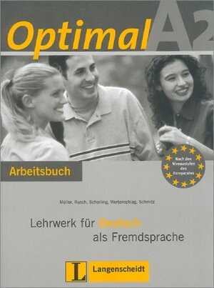 Optimal A2 - Arbeitsbuch A2 mit Lerner-Audio-CD: Lehrwerk für Deutsch als Fremdsprache