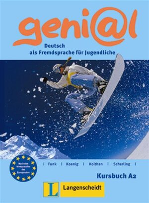 geni@l A2 - Kursbuch A2: Deutsch als Fremdsprache für Jugendliche