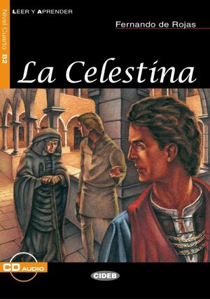 La Celestina - Buch mit Audio-CD (Leer y Aprender)