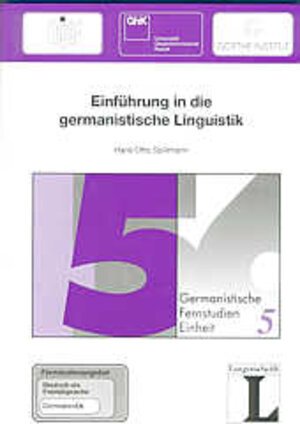 Germanistische Fernstudieneinheit 5. Einführung in die germanistische Linguistik