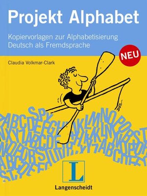 Projekt Alphabet Neu: Handbuch für den Anfangsunterricht Deutsch als Fremdsprache (Texto)