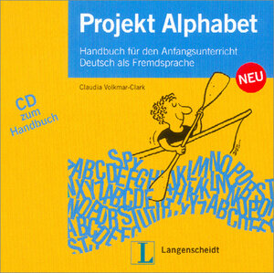 Projekt Alphabet Neu: Handbuch für den Anfangsunterricht Deutsch als Fremdsprache (Texto)