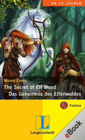 Buchcover The Secret of Elf Wood - Das Geheimnis des Elfenwaldes | Momo Evers | EAN 9783468693533 | ISBN 3-468-69353-2 | ISBN 978-3-468-69353-3