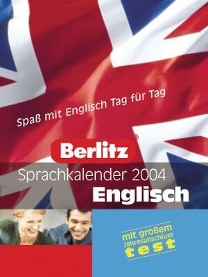 Buchcover Berlitz Sprachkalender / Englisch 2004  | EAN 9783468790010 | ISBN 3-468-79001-5 | ISBN 978-3-468-79001-0