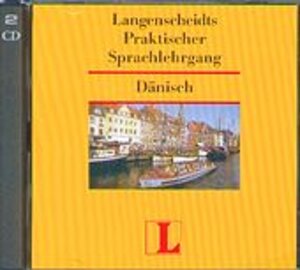 Langenscheidts Praktischer Sprachlehrgang, Audio-CDs, Dänisch, 2 Audio-CDs: Keine Vorkenntnisse erforderlich