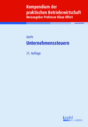 Buchcover Unternehmenssteuern | Cord Grefe | EAN 9783470002620 | ISBN 3-470-00262-2 | ISBN 978-3-470-00262-0