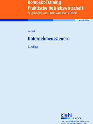 Buchcover Unternehmenssteuern | Tina Hubert | EAN 9783470004235 | ISBN 3-470-00423-4 | ISBN 978-3-470-00423-5