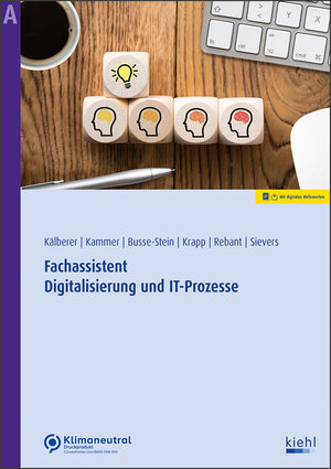 Buchcover Fachassistent Digitalisierung und IT-Prozesse | Torsten Busse-Stein | EAN 9783470007014 | ISBN 3-470-00701-2 | ISBN 978-3-470-00701-4