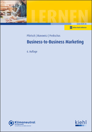 Buchcover Business-to-Business-Marketing | Waldemar Pförtsch | EAN 9783470008967 | ISBN 3-470-00896-5 | ISBN 978-3-470-00896-7
