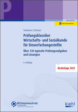Buchcover Prüfungsklassiker Wirtschafts- und Sozialkunde für Steuerfachangestellte | Reinhard Schweizer | EAN 9783470011912 | ISBN 3-470-01191-5 | ISBN 978-3-470-01191-2