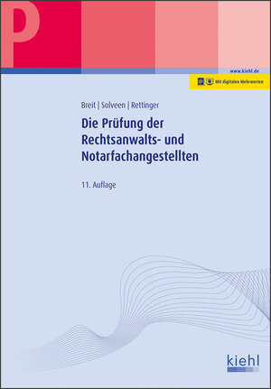 Buchcover Die Prüfung der Rechtsanwalts- und Notarfachangestellten | Rainer Breit | EAN 9783470103815 | ISBN 3-470-10381-X | ISBN 978-3-470-10381-5