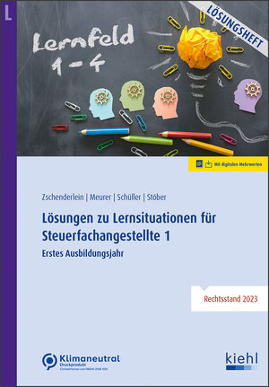 Buchcover Lösungen zu Lernsituationen für Steuerfachangestellte 1 | Oliver Zschenderlein | EAN 9783470109916 | ISBN 3-470-10991-5 | ISBN 978-3-470-10991-6