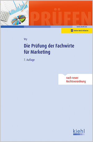 Buchcover Die Prüfung der Fachwirte für Marketing | Wolfgang Vry | EAN 9783470464879 | ISBN 3-470-46487-1 | ISBN 978-3-470-46487-9