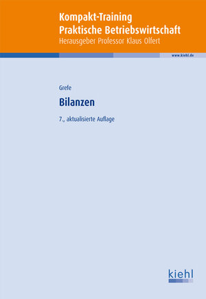 Buchcover Kompakt-Training Bilanzen | Cord Grefe | EAN 9783470497679 | ISBN 3-470-49767-2 | ISBN 978-3-470-49767-9