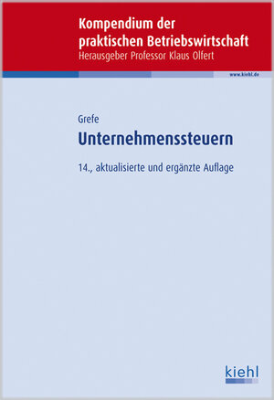 Buchcover Unternehmenssteuern | Cord Grefe | EAN 9783470585444 | ISBN 3-470-58544-X | ISBN 978-3-470-58544-4