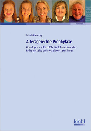 Buchcover Altersgerechte Prophylaxe  | EAN 9783470634319 | ISBN 3-470-63431-9 | ISBN 978-3-470-63431-9